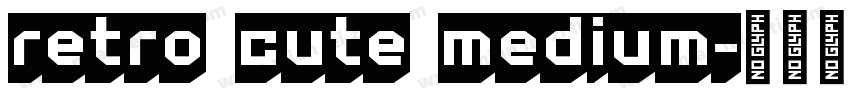 retro cute medium字体转换